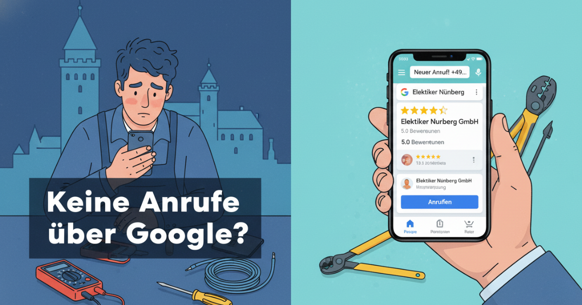 Elektrobetrieb N&uuml;rnberg: Keine Anrufe &uuml;ber Google Business